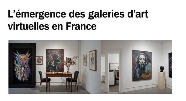 L’émergence des galeries d’art virtuelles en France